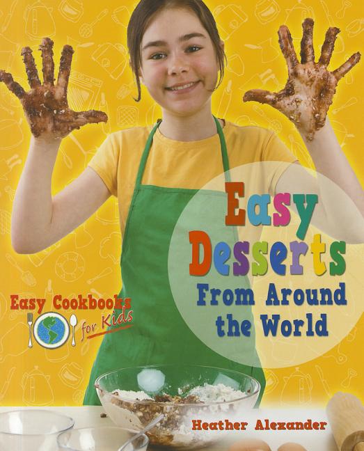 easy-desserts-from-around-the-world-literati-school-store
