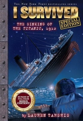 I Survived the Sinking of the Titanic, 1912 (I Survived #1