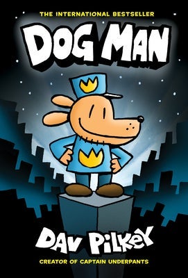 Dog Man: The Supa Epic Collection: From the Creator of Captain